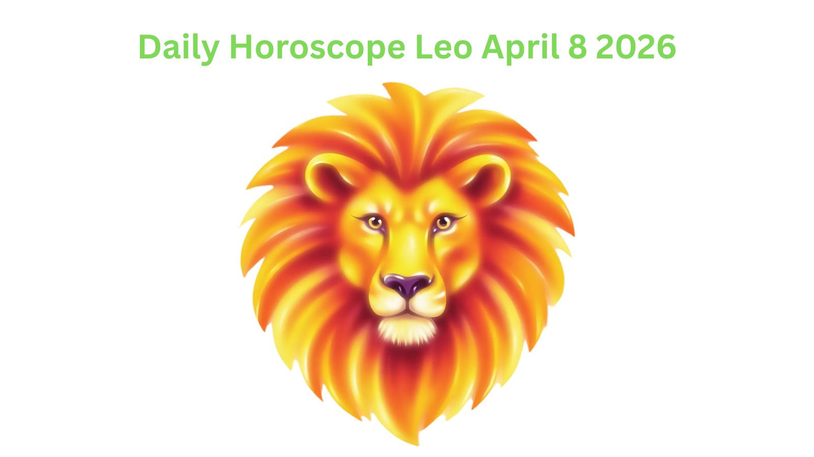 Leo horoscope for April 8, 2026, featuring a golden lion illustration.