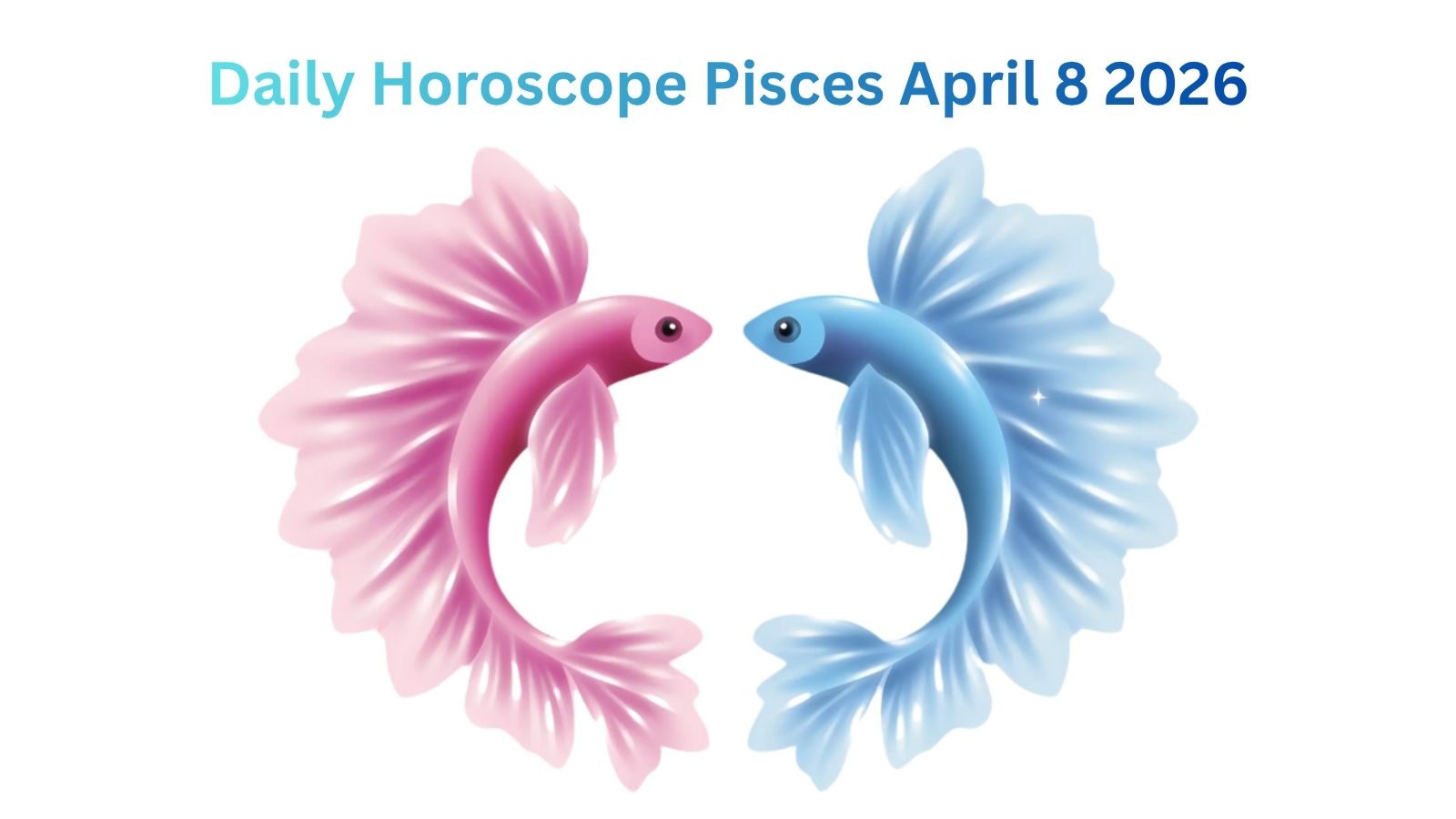 Pisces horoscope for April 8, 2026, featuring two colorful fish in a circular design.